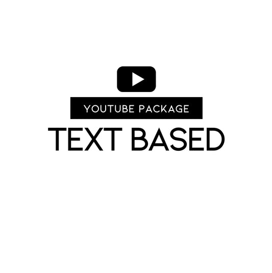 Text Based YouTube Package